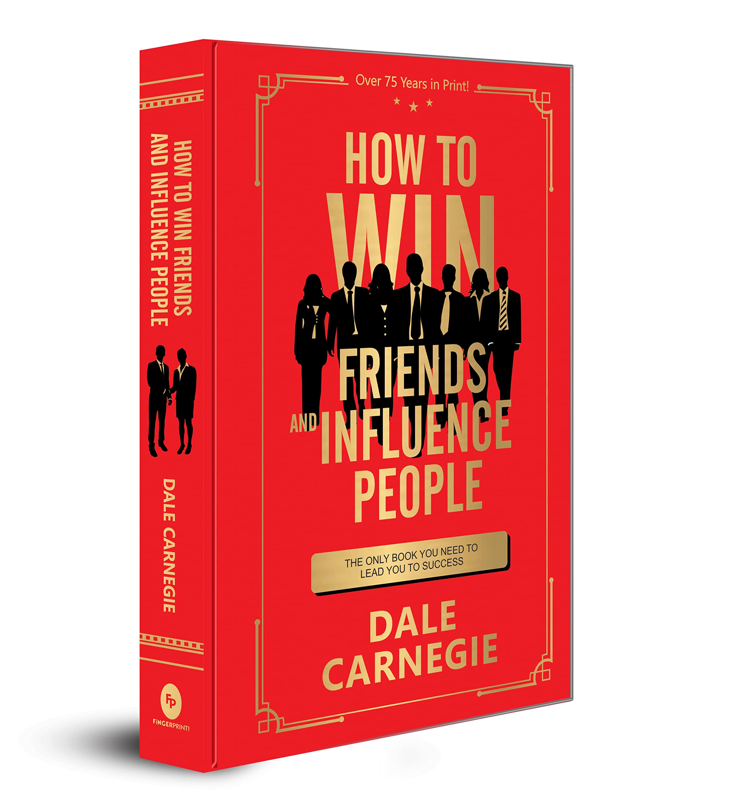 How to Win Friends and Influence People (Deluxe Hardbound Edition)