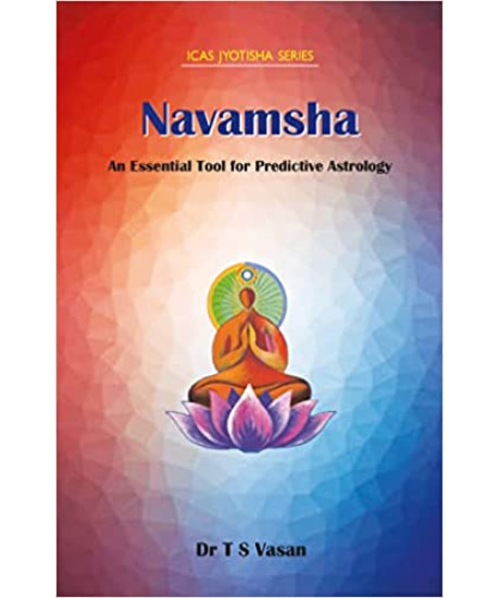 Navamsha : An Essential Tool for Predictive Astrology | ICAS | Dr. T S Vasan |