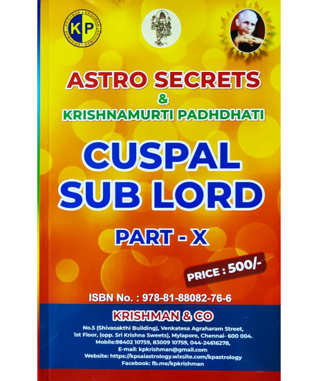ASTRO SECRETS AND KRISHNAMURTI PADHDHATI CUSPAL SUBLORD PART - X | ENGLISH | KP |