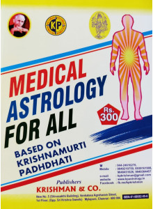 Medical Astrology For All - Based on Krishnamurti Padhdhati