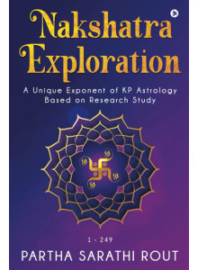 Nakshatra Exploration-A Unique Exponent of KP Astrology Based on Research Study