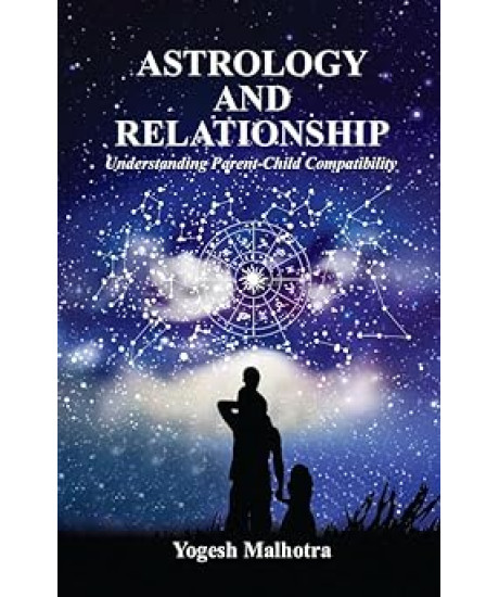Astrology and Relationship | Understanding Parent-Child Compatibility | English | Yogesh Malhotra | 
