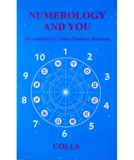 Numerology and You | An Analysis by Astro Numero Sciences | English | Colls |