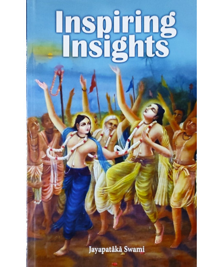 Inspiring Insights | English | Jayapatākā Swami | Inspiring Insights | English | Jayapatākā Swami |