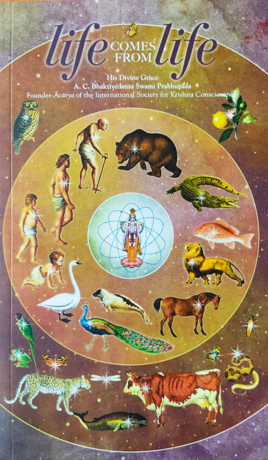 Life Comes from Life by A.C.Bhaktivedanta Swami Prabhupada