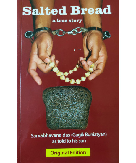 Salted Bread (English):-A True Story Salted Bread (English):-A True Story