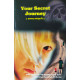 Your Secret Journey (English):-Spirituality for the Modern Youth Your Secret Journey (English):-Spirituality for the Modern Youth