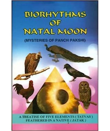 Biorhythms of Natal Moon | Mysteries of Panch Pakshi | English | Dr. U S Pulippani |Hardcover |