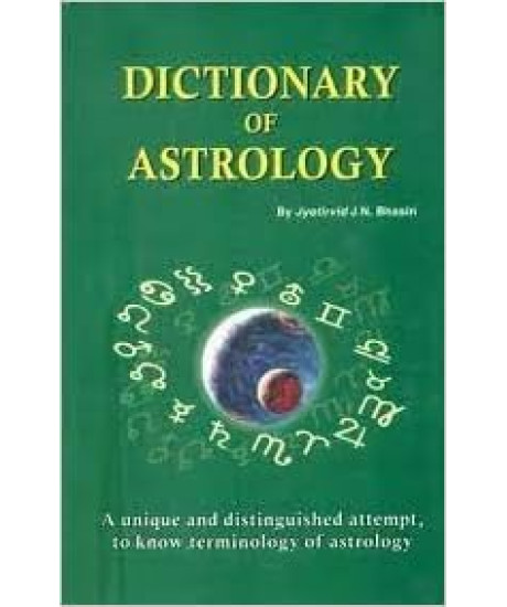 Dictionary of Astrology | English | J N Bhasin | Dictionary of Astrology | English | J N Bhasin |