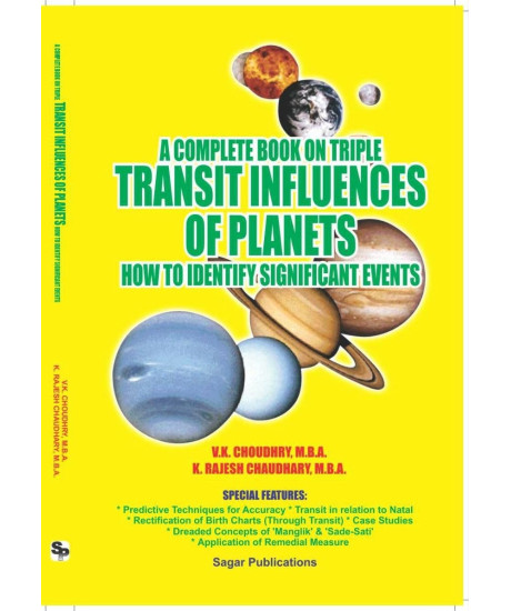 A Complete Book on Triple Transit Influences of Planets: How to Identify Significant Events | English | V.K. Choudhry & K. Rajesh Chaudhary |