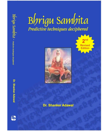 Bhrigu Samhita | Predictive Techniques Deciphered | Sagar Publications | Bhrigu Samhita | Predictive Techniques Deciphered | Sagar Publications |