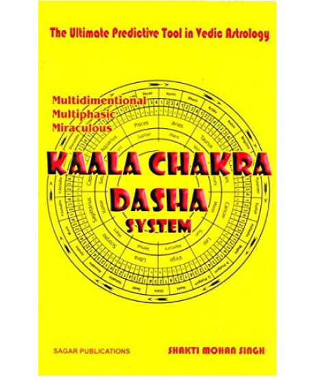 Kaala Chakra Dasha System | English | The Ultimate Predictive Tool in Vedic Astrology | Kaala Chakra Dasha System | English | The Ultimate Predictive Tool in Vedic Astrology |