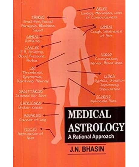 Medical Astrology : A Rational Approach | English | J. N. Bhasin | Medical Astrology : A Rational Approach | English | J. N. Bhasin |
