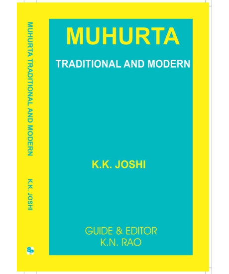 Muhurta | Traditional and Modern | Guide & Editor K.N. Rao | Muhurta | Traditional and Modern | Guide & Editor K.N. Rao |