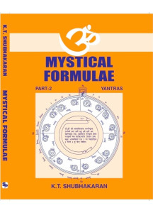 Mystical Forumulae (Part:2 - Yantras) | English | K.T. Shubhakaran |