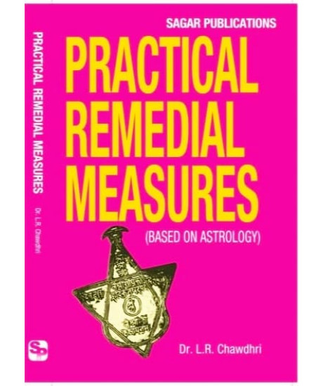 Practical Remedial Measures: Based on Astrology | English | Dr. L.R. Chawdhri | Practical Remedial Measures: Based on Astrology | English | Dr. L.R. Chawdhri |