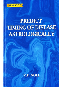 Predict Timing of Disease Astrologically | English | V.P. Goel |