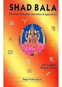 Shad Bala: Planetary Strengths Calculation and Application | English | S.K. Duggal & Neerja Taneja | 