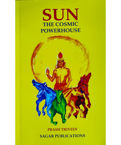 Sun - The Cosmic Powerhouse | English | Prash Trivedi |