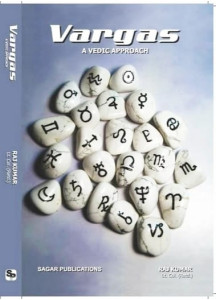 Vargas: A Vedic Approach | English | Raj Kumar Lt. Col. (Retd.) |
