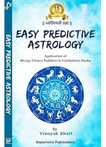Easy Predictive Astrology | Application of Bhrigu Chakra Paddhati & Vimshottari Dasha |