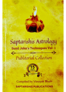 Saptarishis Astrology | Sunil John's Techniques Vol-1 | Publitorial Collection | 